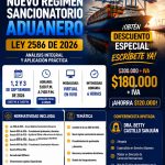 NUEVO RÉGIMEN SANCIONATORIO ADUANERO